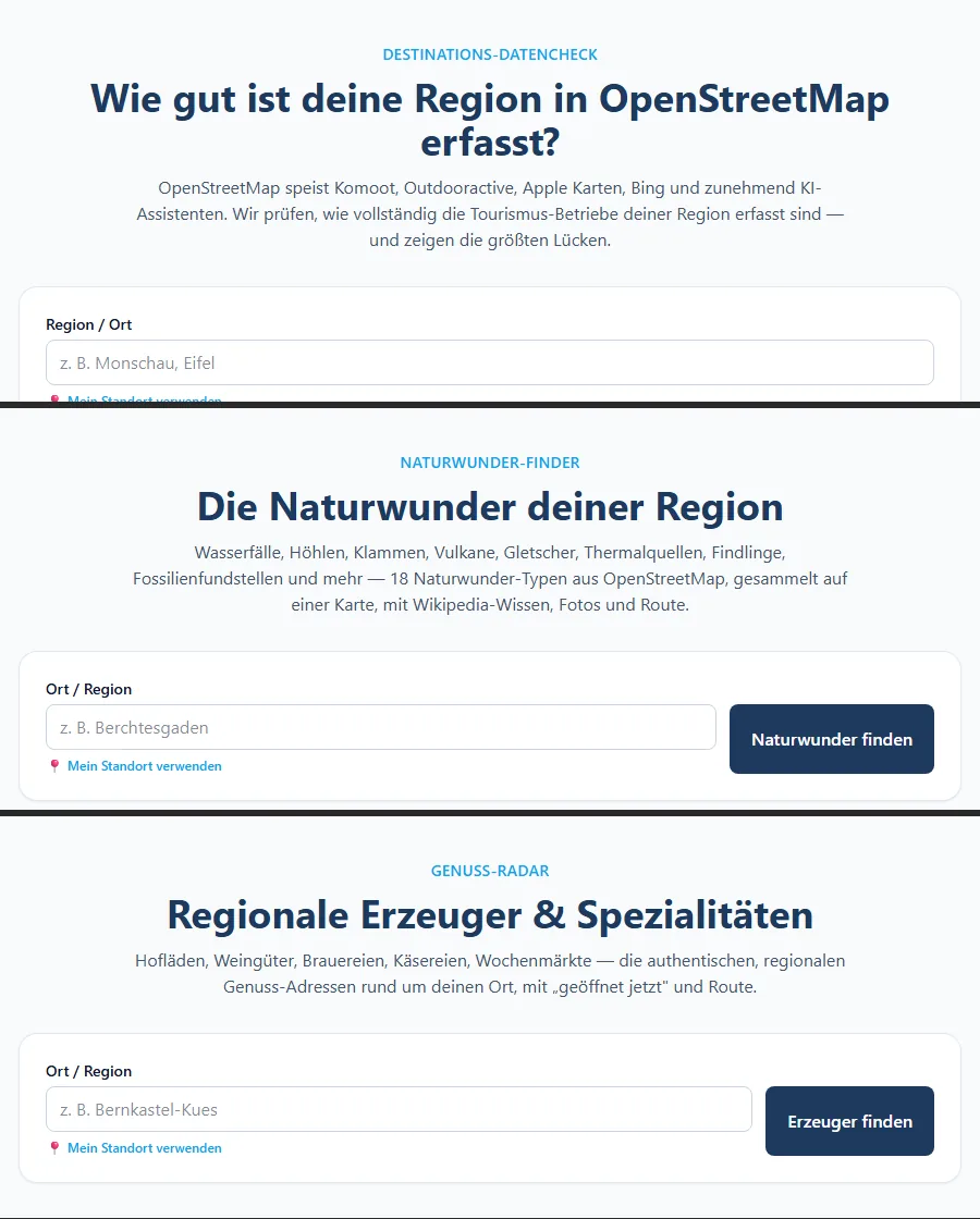 Zusammenstellung aus drei Werkzeugen der DMO-Toolbox: Datencheck für OpenStreetMap, Naturwunder-Finder und Genuss-Radar, jeweils mit Eingabemaske für Ort und Umkreis
